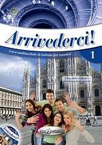 Arrivederci! 1 LIBRO DELLO STUDENTE ED ESERCIZI + CD
