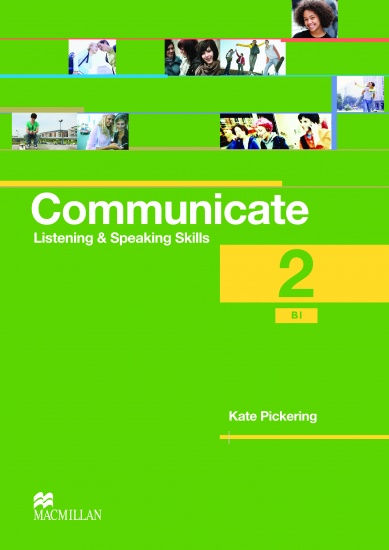 Communicate Listening a Speaking Skills Student´s Book 2 Macmillan