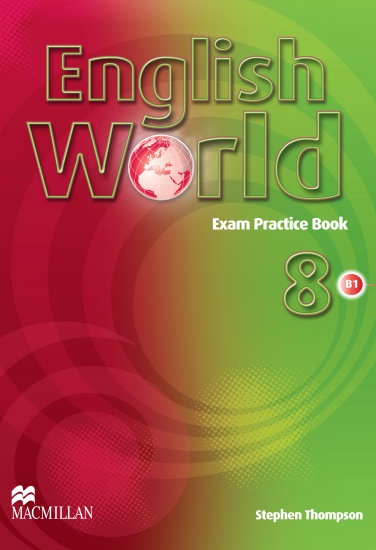 English World 8 Exam Practice Book Macmillan