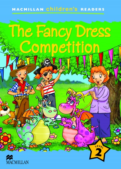 Macmillan Children´s Readers Level 2 The Fancy Dress Competition