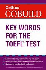 Collins COBUILD Key Words for the TOEFL Test Collins