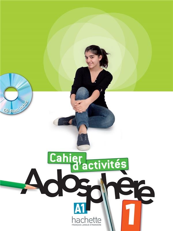 ADOSPHERE 1 CAHIER D´ACTIVITES + CD-ROM Hachette