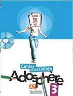 ADOSPHERE 3 CAHIER D´ACTIVITES + CD-ROM Hachette