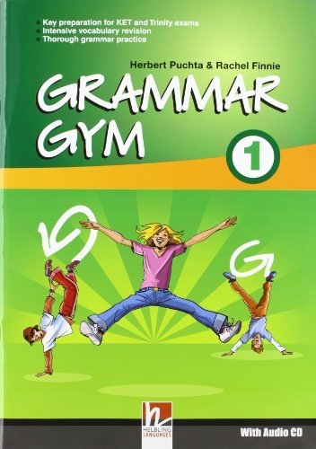 GRAMMAR GYM 1 + App with audio Helbling Languages