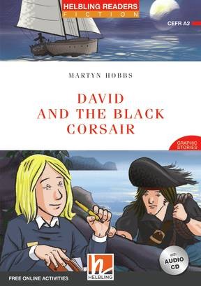 HELBLING READERS Red Series Level 3 David and the Black Corsair + Audio CD Helbling Languages