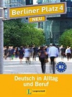 Berliner Platz NEU 4 Lehr- und Arbeitsbuch mit Audio CDs /2/