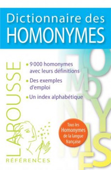 Dictionnaire des Homonymes LAROUSSE