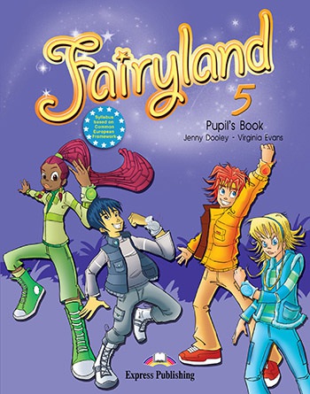 Fairyland 5 - pupil´s book Express Publishing