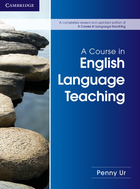 A Course in English Language Teaching Cambridge University Press