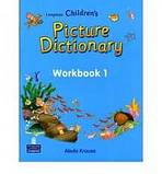 LONGMAN CHILDREN´S PICTURE DICTIONARY Workbook 1