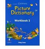 LONGMAN CHILDREN´S PICTURE DICTIONARY Workbook 2