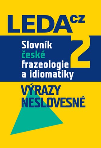 Slovník české frazeologie a idiomatiky, 2.díl Nakladatelství LEDA
