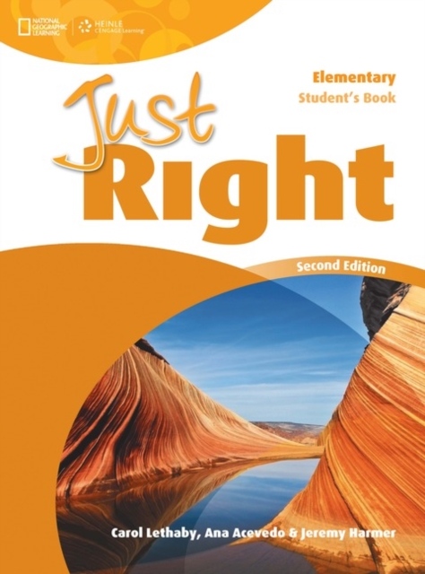 Just Right (2nd Edition) Elementary Student´s Book National Geographic learning
