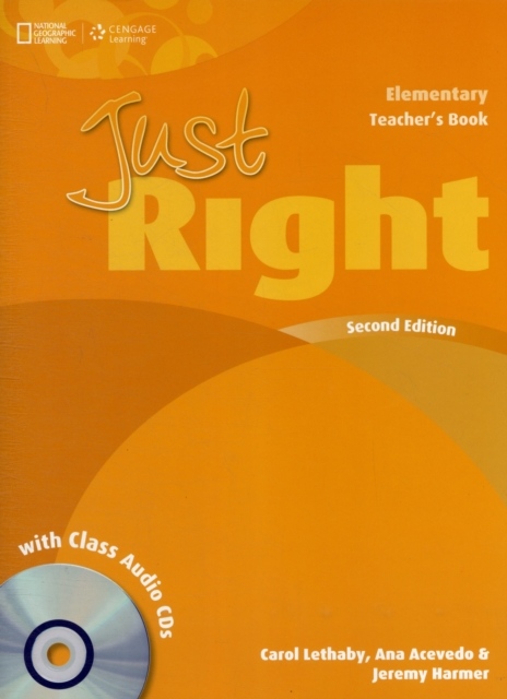 Just Right (2nd Edition) Elementary Teacher´s Book with Class Audio CD National Geographic learning