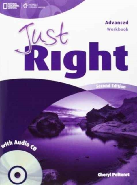 Just Right (2nd Edition) Advanced Workbook with Key a Audio CD National Geographic learning