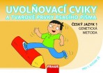 Uvolňovací cviky Genetická metoda