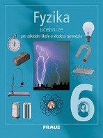 Fyzika 6 pro ZŠ a VG