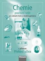 Chemie 8 pro ZŠ a VG Pracovní sešit