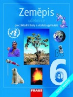 Zeměpis 6 pro ZŠ a VG UČ /nové vydání/