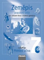 Zeměpis 7 pro ZŠ a VG Pracovní sešit