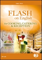 FLASH ON ENGLISH for Cooking, Catering and Reception - 2nd edition ELI