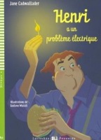Lectures ELI Poussin 4 HENRI A UN PROBLEME ELECTRIQUE + CD ELI