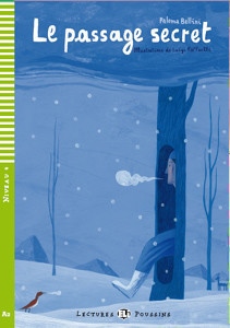 Lectures ELI Poussin 4 LE PASSAGE SECRET + CD