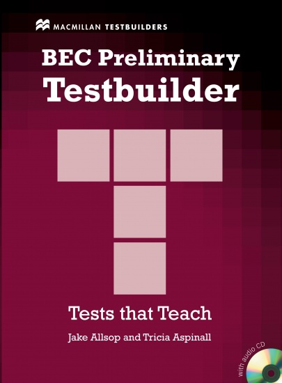 BEC Preliminary Testbuilder + CD Macmillan