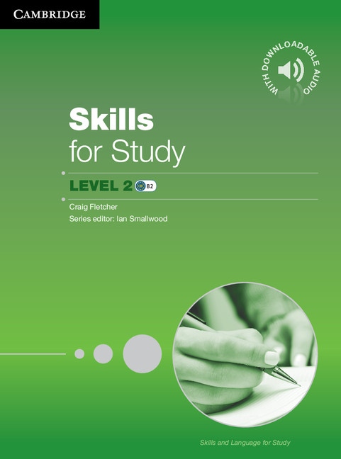 Skills for Study 2 (B2) Student´s Book with Downloadable Audio Cambridge University Press
