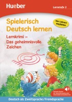 Spielerisch Deutsch lernen - Lernkrimi - Das geheimnisvolle Zeichen, Buch mit MP3 Download Hueber Verlag