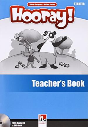 HOORAY, LET´S PLAY! STARTER TEACHER´S BOOK WITH CLASS AUDIO CD AND DVD-ROM Helbling Languages