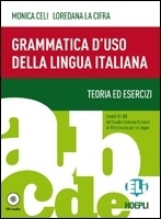 GRAMMATICA D´USO DELLA LINGUA ITALIANA (livelli A1-B2)