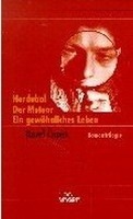 HORDUBAL, DER METEOR, EIN GEWÖHNLICHES LEBEN