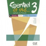 ESSENTIEL ET PLUS... 3 Cahier d´exercices