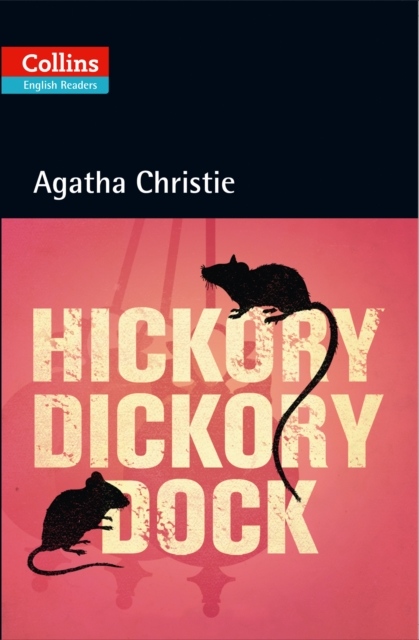 Collins English Readers Hickory Dickory Dock