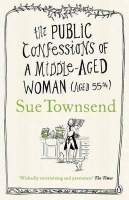 The Public Confessions of a Middle-Aged Woman: (aged 55 2/3) Penguin