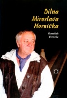 Dílna Miroslava Horníčka Nakladatelství Olomouc s.r.o