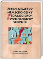 ČESKO-NĚMECKÝ, NĚMECKO-ČESKÝ PEDAGOGICKO-PSYCHOLOGICKÝ SLOVNÍK Nakladatelství Olomouc s.r.o