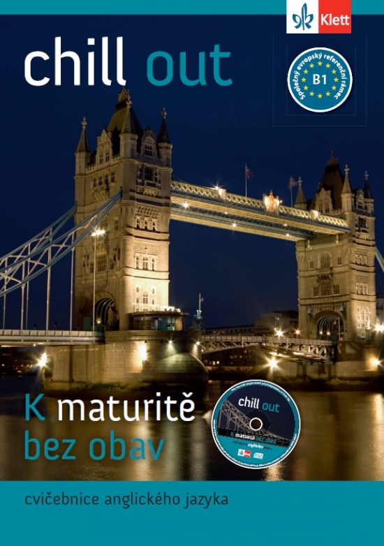 Chill out cvičebnice k nové maturitě B1