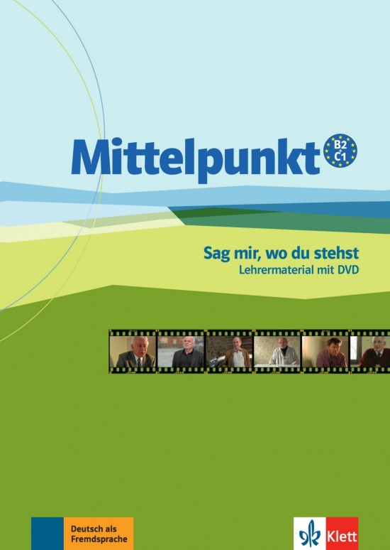 Mittelpunkt B2/C1 Sag mir, wo du stehst + DVD