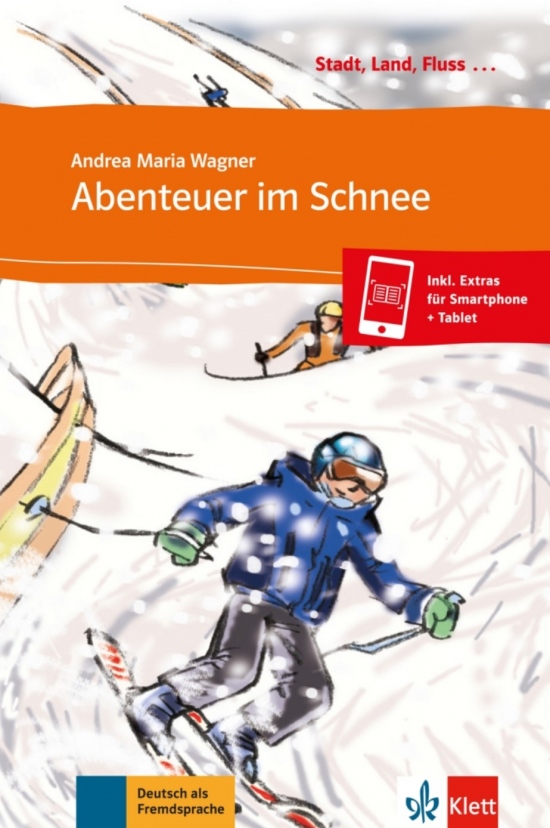 Stadt, Land, Fluss Abenteuer im Schnee + online poslech ke stažení Klett nakladatelství