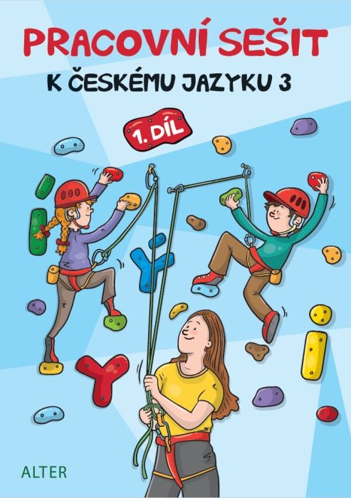 PRACOVNÍ SEŠIT k Českému jazyku 3 - 1. díl (092847)
