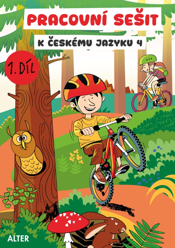 PRACOVNÍ SEŠIT k Českému jazyku 4 - 1. díl