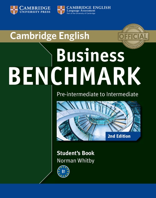 Business Benchmark Pre-Intermediate to Intermediate (2nd Edition) BULATS Student´s Book Cambridge University Press