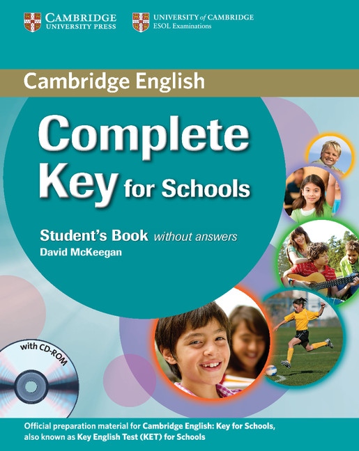 Complete Key for Schools Student´s Pack (Student´s Book without answers with CD-ROM, Workbook without answers with Audio CD)