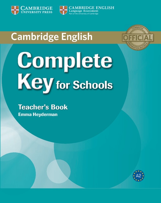 Complete Key for Schools Teacher´s Book