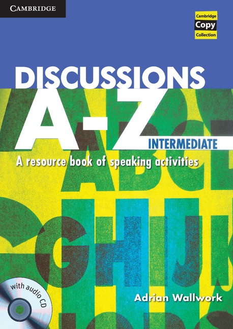 Discussions A-Z Intermediate Book and Audio CD Cambridge University Press