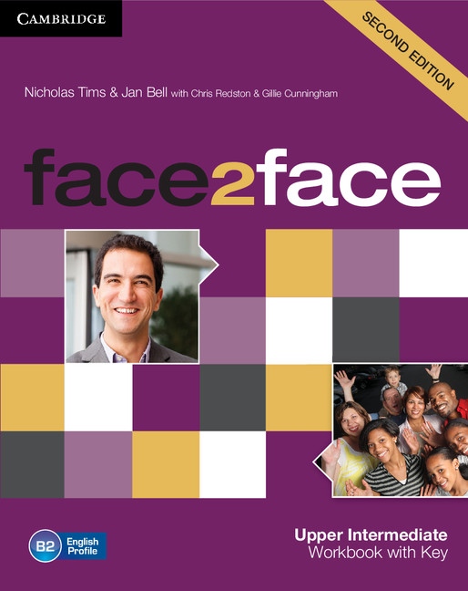 face2face 2nd Edition Upper-Intermediate Workbook with Key Cambridge University Press