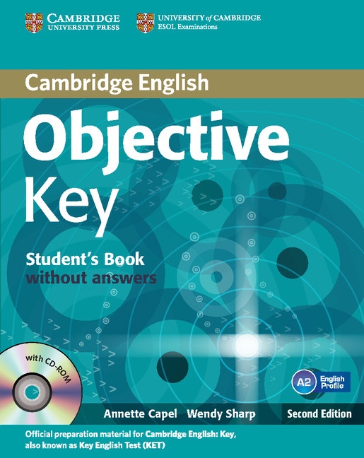 Objective Key 2nd Edition For Schools Pack without answers (Student´s Book with CD-ROM and Practice Test Booklet)
