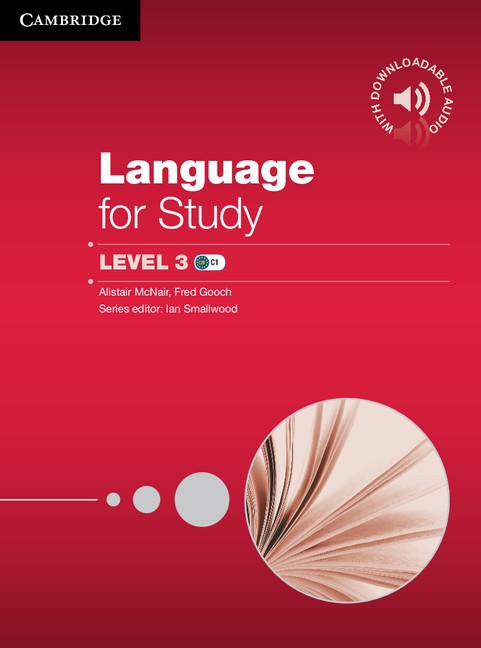 Language for Study 3 (B2-C1) Student´s Book with Downloadable Audio Cambridge University Press